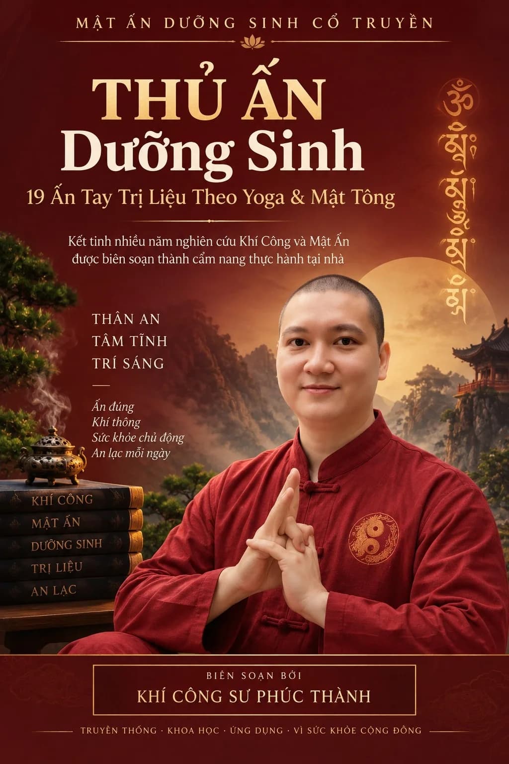 Sách Thủ Ấn Dưỡng Sinh — 19 Ấn Tay Trị Liệu Theo Yoga & Mật Tông