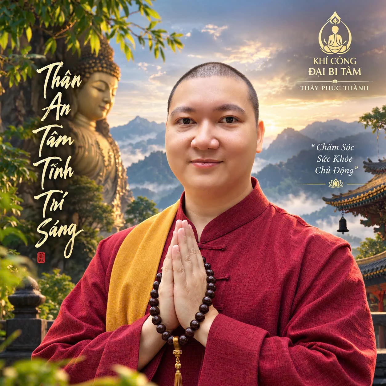 Khí Công Sư Phúc Thành — Thân An · Tâm Tĩnh · Trí Sáng